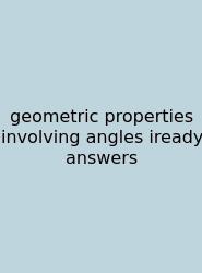 Geometric Properties Involving Angles Iready Answers